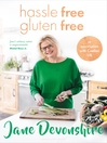 Cover image for Hassle Free, Gluten Free